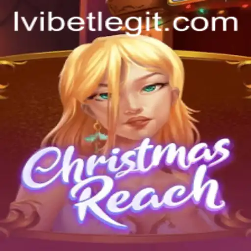 Explore the Exciting World of ChristmasReach: A Festive Gaming Experience with Ivibet